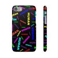 "be human" human Snap Cases (bright rainbow and black all over print)