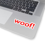 woof! red and white Kiss-Cut Stickers 4 sizes