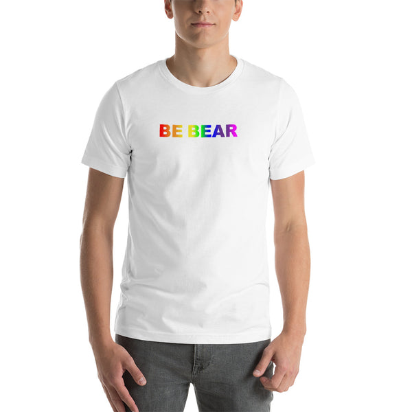 "be bear" Short-Sleeve Unisex T-Shirt (gradient rainbow graphic)
