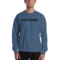 anti bully Sweatshirt (black graphic)