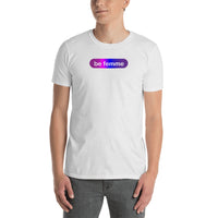 "be femme" Short-Sleeve Unisex T-Shirt (gradient pink purple graphic)