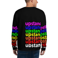 "be upstander" upstander Unisex Sweatshirt (all over black and rainbow graphic)