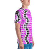 "be femme" Men's T-shirt (pink and black all over graphic)