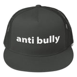 anti bully Trucker Cap (white embroidery)