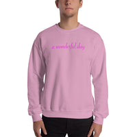 a wonderful day Sweatshirt (pink graphic cursive)