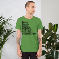 Bears. Beards. Bellies. Buttstuff. Battlestar Galactica. BaBaBaBoom. all gender T-Shirt up to 4XL