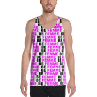 "be femme" Unisex Tank Top (pink and black all over graphic)