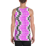 "be femme" Unisex Tank Top (pink and black all over graphic)
