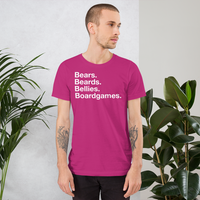 Bears. Beards. Bellies. Boardgames. all gender T-Shirt up to 4XL
