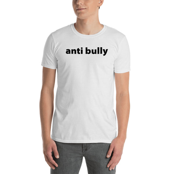 anti bully Short-Sleeve Unisex T-Shirt (black graphic)promo line