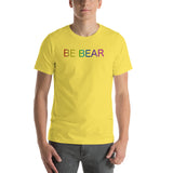 be bear Short-Sleeve Unisex T-Shirt (all caps rainbow gradient)