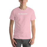 "be femme" Short-Sleeve Unisex T-Shirt (white graphic)