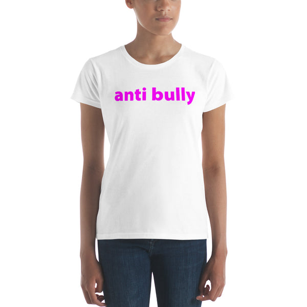 anti bully Women's short sleeve t-shirt (pink graphic)